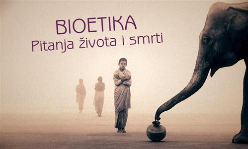 Bioetika-Pitanja života i smrti