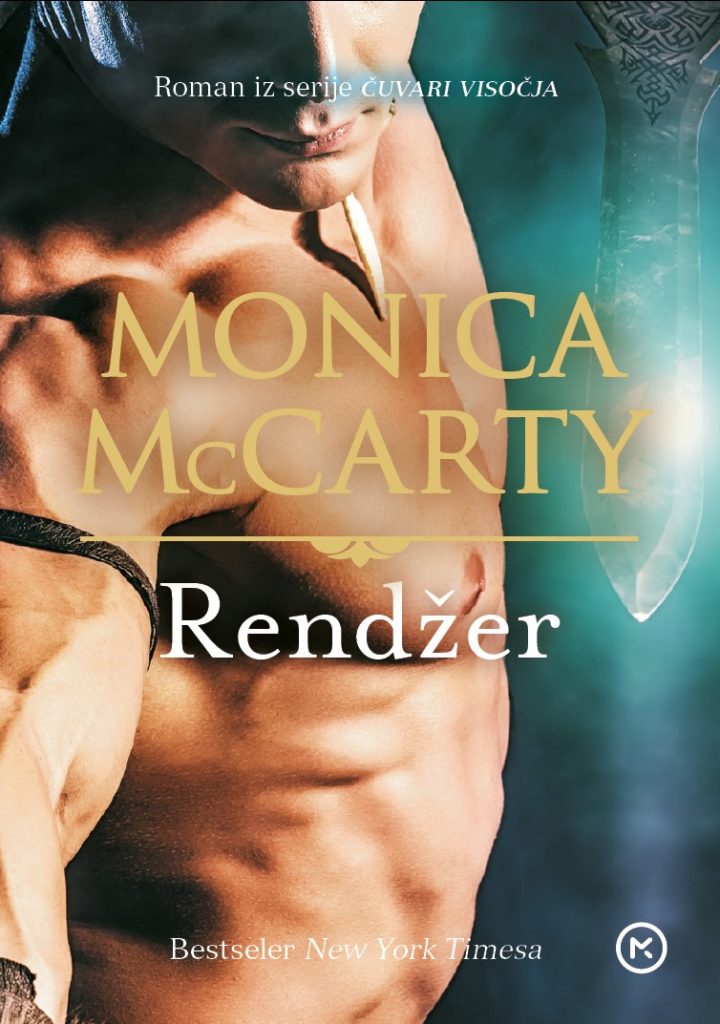 Monica McCarty - Rendžer