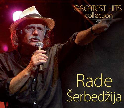 Rade Šerbedžija-Greatest Hits Collection